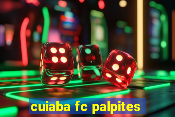 cuiaba fc palpites